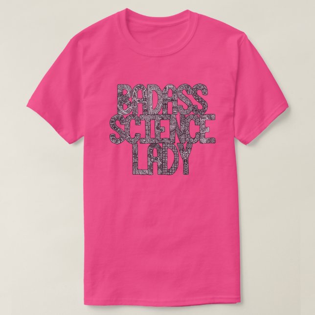 Camiseta Lady Badass Science (Frente do Design)