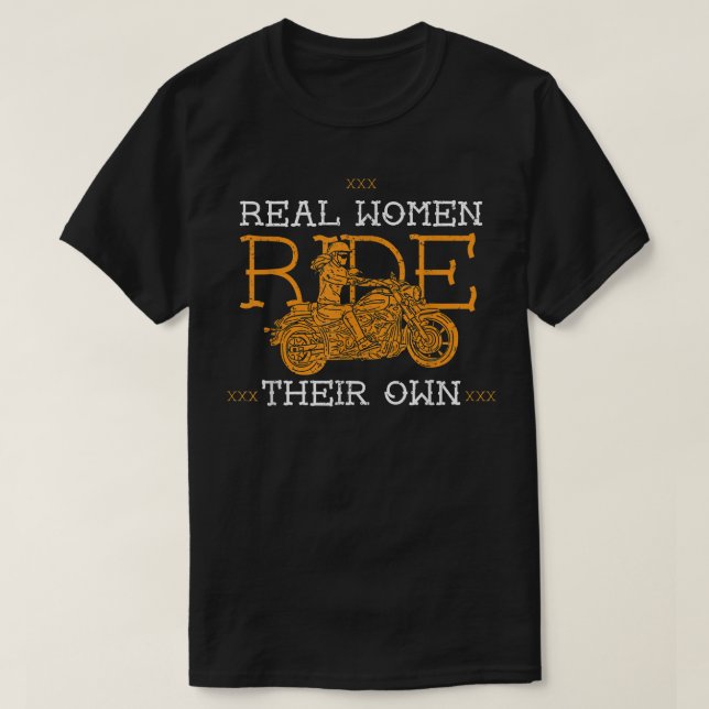 Camiseta Lady Biker Real Mulheres Dirigem Seu Próprio Desig (Frente do Design)