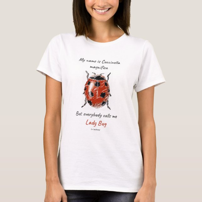 Camiseta Lady Bug (Coccinella magnifica) (Frente)