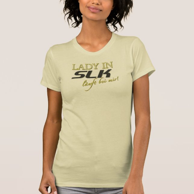Camiseta Lady in SLK Mercedes - läuft bei mir (Frente)