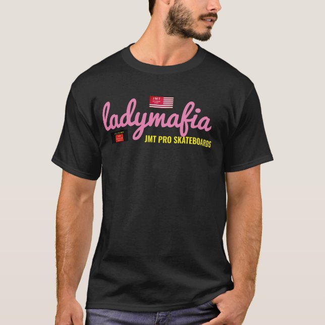 CAMISETA LADY MAFIA JMT (Frente)