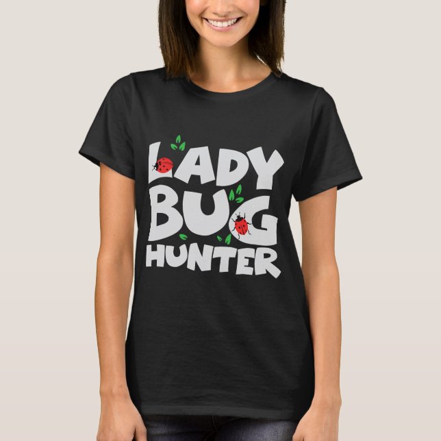 Camiseta Ladybug Inseto Hunter Costume Ladybug (Frente)