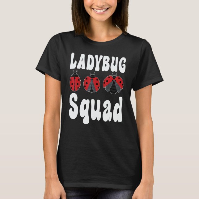 Camiseta Ladybug Squad Entomologist Cute Insect Team Ladybu (Frente)