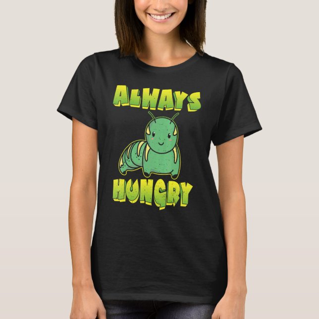 Camiseta Lagarta Sempre Faminta (Frente)