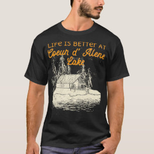 Camiseta Lago Coeur D'Alene A Vida Do Lago É Melhor