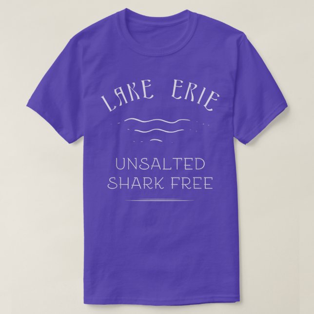 Camiseta Lago ERIE Férias De Pesca De Tubarões Não Salgados (Frente do Design)