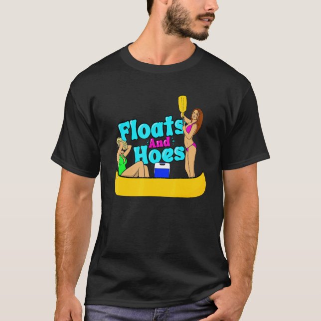 Camiseta Lago Floats and Hoes Canoe River Trip Float Day La (Frente)