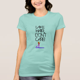 Camiseta Lago Hair, não se importe!