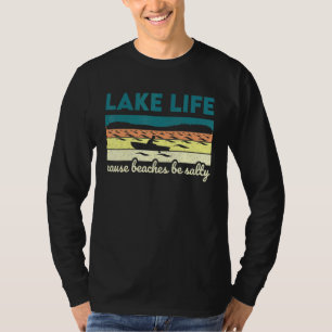 Camiseta Lago Life Causa Praias Salgadas