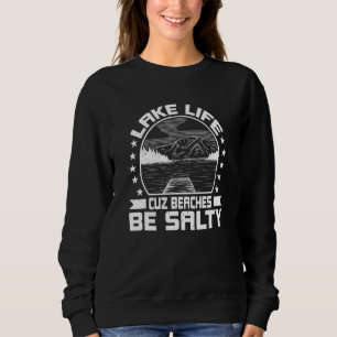Camiseta Lago Life Cuz Beaches Be Salty - Barco de Pontoon 