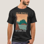 Camiseta Lago Superior do Parque Nacional Isle Royale<br><div class="desc">Isle Royale vetor trabalho de arte design. O parque é constituído por Isle Royale e centenas de ilhas adjacentes,  assim como pelas águas circundantes do lago Superior,  no estado de Michigan.</div>