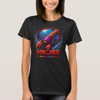 Camiseta Lagosta Pincher – Agarre a Vida. Não Solte