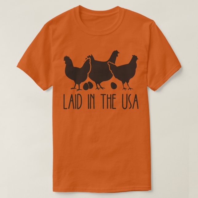 Camiseta Laid In USA Funny Chicken Farmer (Frente do Design)