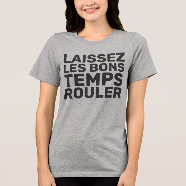 Camiseta Laissez Les Bons Temps Rouler (Frente)
