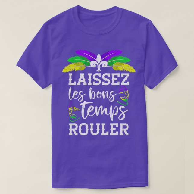 Camiseta Laissez Les Bons Temps Rouler Mardi Gras Louisiano (Frente do Design)