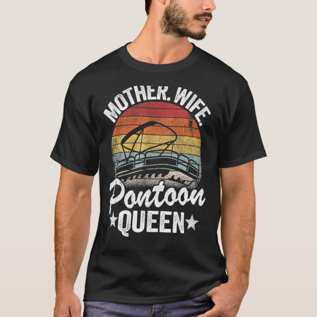 Camiseta Lake Life Mulheres Mãe Esposa Pontoon Rainha 5 (Frente)