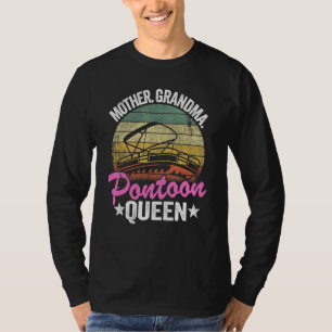 Camiseta Lake Life Women Mãe Avó Pontoon Rainha 6