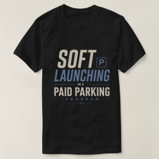 Camiseta Lançamento Suave do Meu Programa de Estacionamento