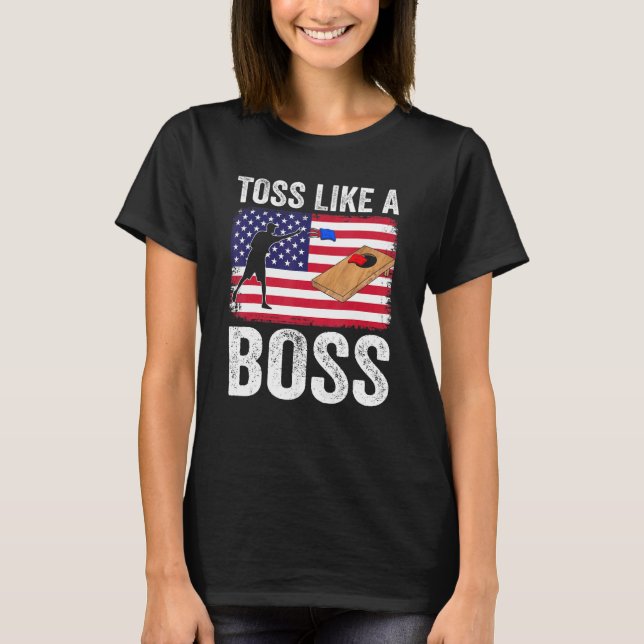 Camiseta Lançar Como Um chefe Equipe Cornhole Saco de Feijã (Frente)