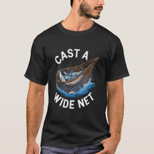Camiseta Lançar uma rede ampla Pescadores Pescador Pesca