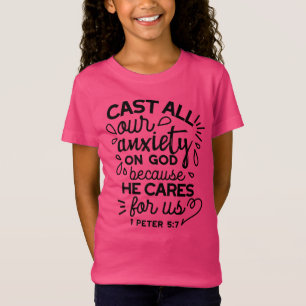 Camiseta Lance Toda a Sua Ansiedade – 1 Pedro 5:7 Versículo
