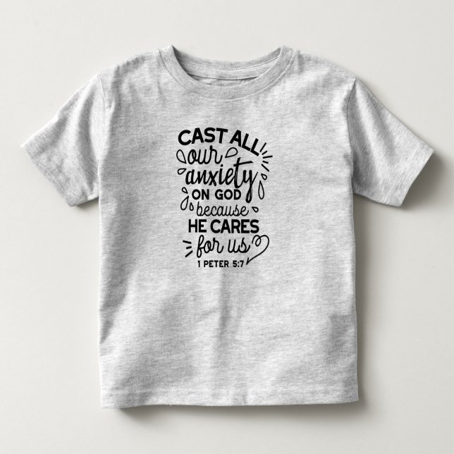 Camiseta Lance Toda a Sua Ansiedade – 1 Pedro 5:7 Versículo (Frente)