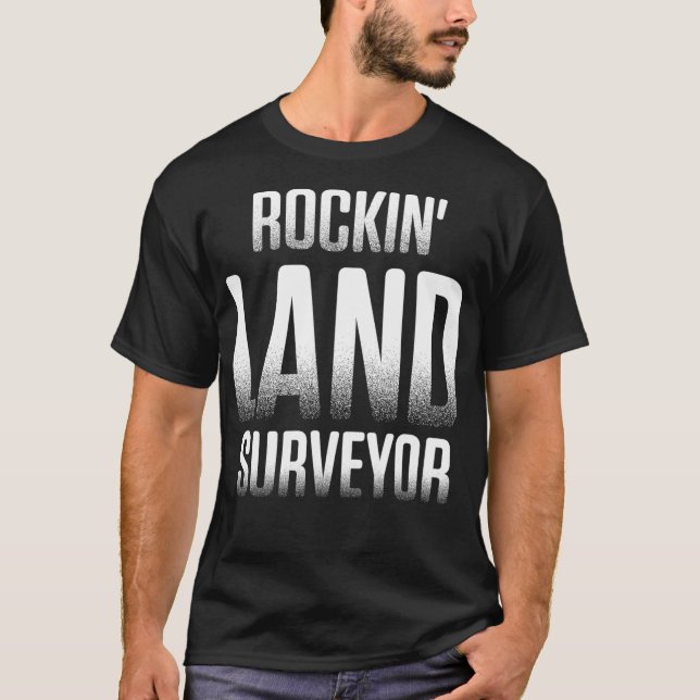 Camiseta Land Survey Rocking Funny Surveyor (Frente)