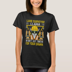 Camiseta Land Surveyor Llama Alpaca Land Examiner