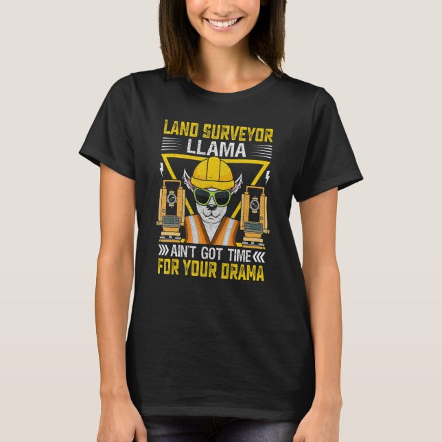 Camiseta Land Surveyor Llama Alpaca Land Examiner (Frente)