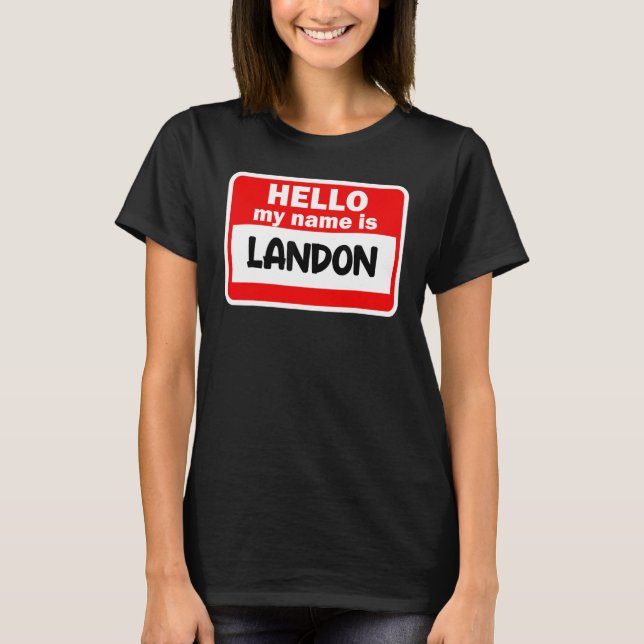 Camiseta Landon Hello Meu Nome É Tshirt Name On Custom (Frente)