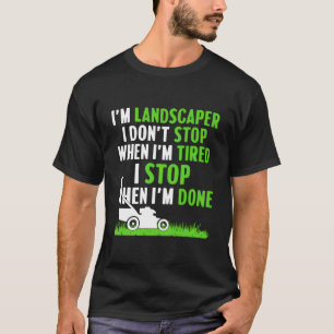 Camiseta Landscag Lawn Mower Landscaper Gardener