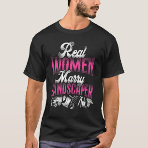 Camiseta Landscaper Landscaping Landscape Architect Wife Mã