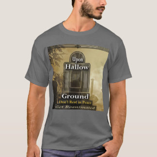 Camiseta Lápide em Solo Sagrado