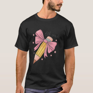 Camiseta Lápis Coquete Laço Professor Sexta Série De Volta 