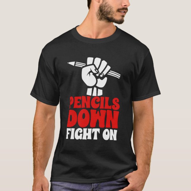 Camiseta Lápis Para Baixo Lutando Sobre Escritores Manuais  (Frente)
