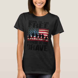 Camiseta Lar Dos Gratuitos Por Causa Da Corajosa Bandeira D