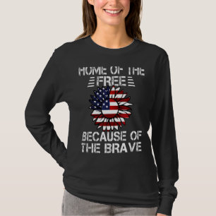 Camiseta Lar Dos Gratuitos Por Causa Da Corajosa Bandeira S