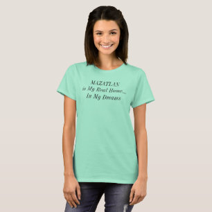 Camiseta LAR DOS SONHOS MAZATLAN México