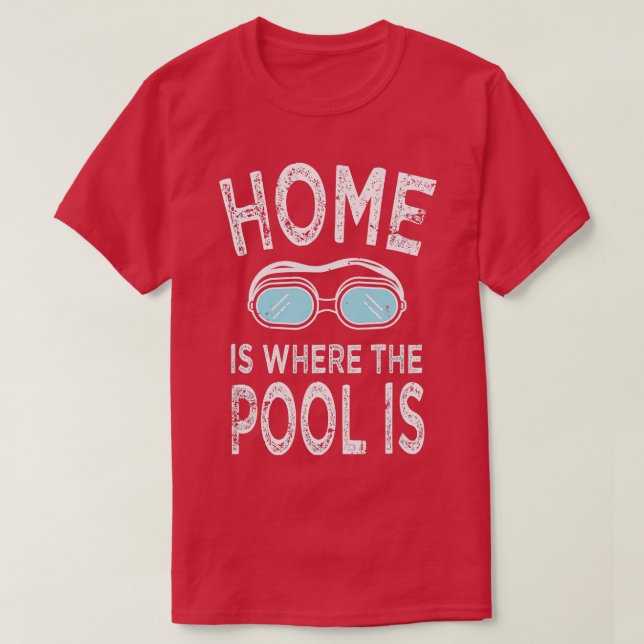 Camiseta Lar é onde a Piscina é engraçada Nadando tenente (Frente do Design)