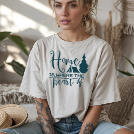 Camiseta Lar é Onde Está o Coração