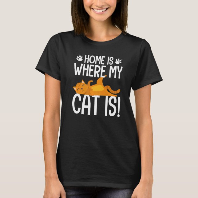 Camiseta Lar É Onde Meu Gato É Pai De Gato De Miau E Gato (Frente)