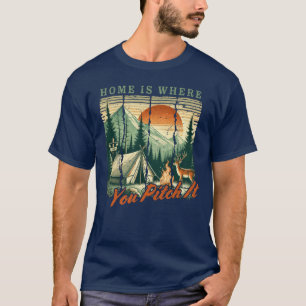 Camiseta Lar é onde você o lança acampamento engraçado
