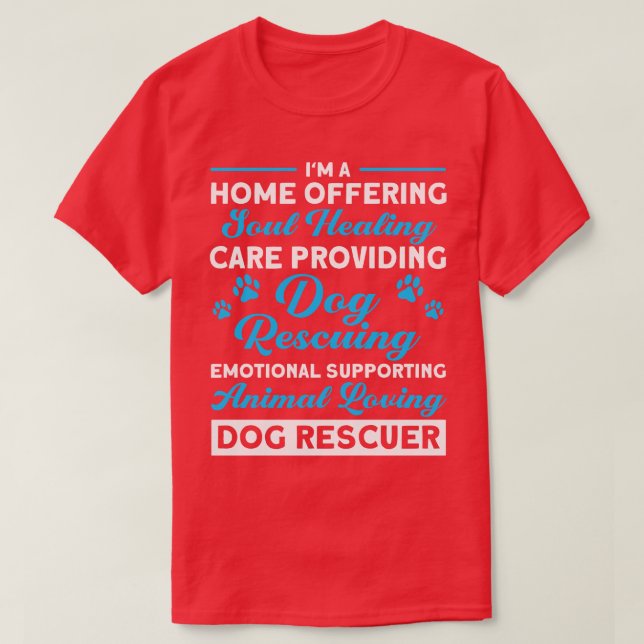 Camiseta Lar Oferecendo Cachorro de Salvamento de Cachorros (Frente do Design)
