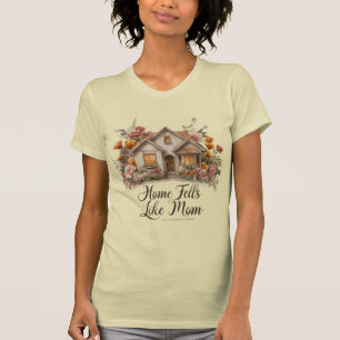 Camiseta Lar Sente como o Design de Cottage Vintage da Mamã