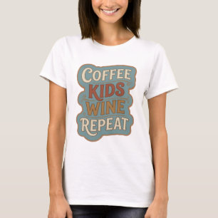 Camiseta Laranja Irreverente CRIANÇAS CAFÉ VINHO REPITA Imp