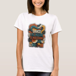 Camiseta Laranja Ousada DANÇE COMO SE NINGUÉM ESTI
