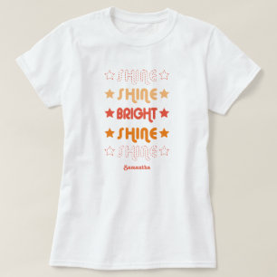 Camiseta Laranjas Brilham. Brilhante. Brilhante. Brilhante.