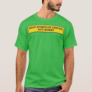 Camiseta Largar Estímulos Não Bombas2