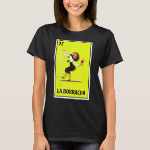 Camiseta Las Borrachas - Loteria de Paródia Mexicana