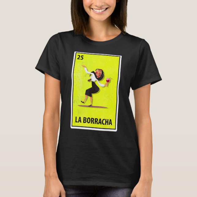 Camiseta Las Borrachas - Loteria de Paródia Mexicana (Frente)